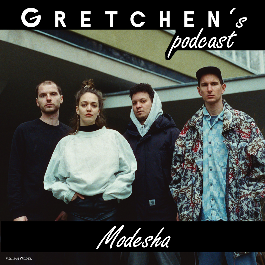 Gretchen’s Podcast w/ MODESHA